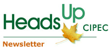 Heads Up - Newsletter of CIPEC