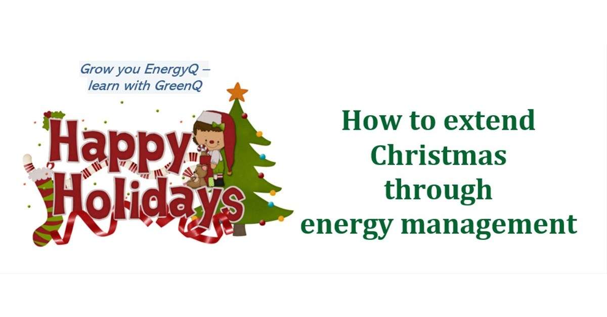 Cover to post How to extend Christmas through energy management