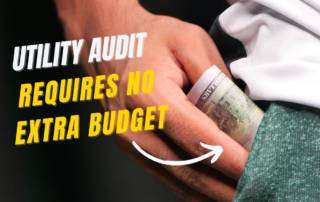 Properly scaled utility audit requires no extra budget